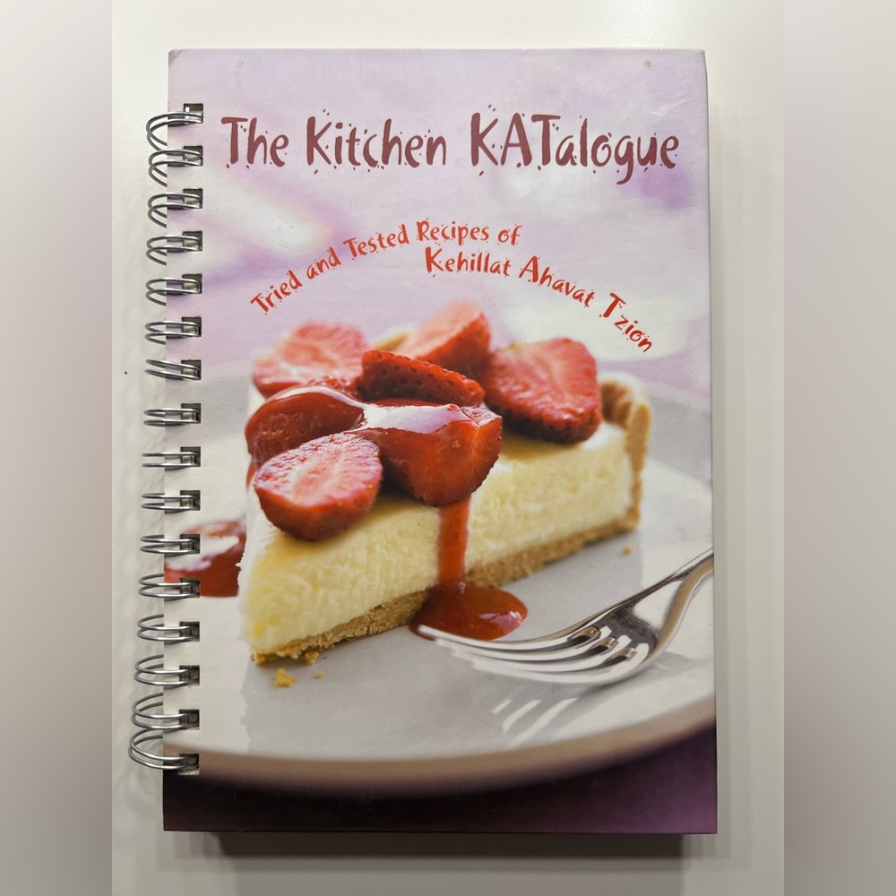 “The Kitchen KATalogue” Recipes Kehillat Ahavat Tzion Kosher Jewish Cookbook